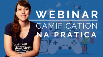 Webinar - Gamification na prática